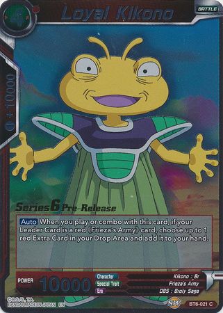 Loyal Kikono (Destroyer Kings) [BT6-021_PR]