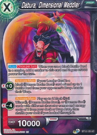 Dabura, Dimensional Meddler [BT12-125]