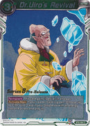 Dr.Uiro's Revival (Malicious Machinations) [BT8-064_PR]
