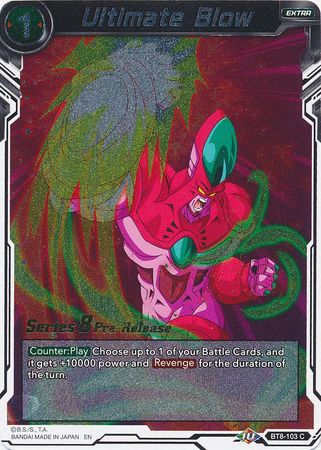 Ultimate Blow (Malicious Machinations) [BT8-103_PR]