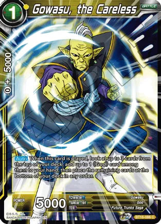 Gowasu, the Careless [BT16-086]