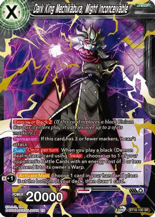 Dark King Mechikabura, Might Inconceivable [BT16-100]