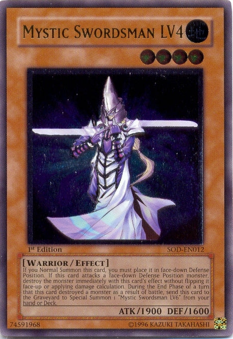 Mystic Swordsman LV4 (UTR) [SOD-EN012] Ultimate Rare