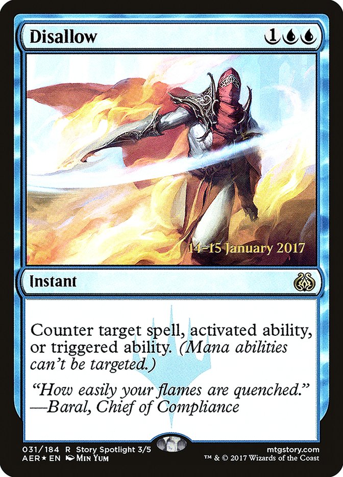 Disallow (Prerelease Promo) [Aether Revolt Prerelease Promos]