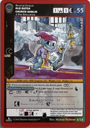 Old Dutch Church Goblin [Seance: First Edition Release Event Deck]