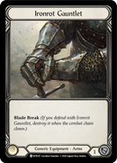 Ironrot Gauntlet [WTR157] Unlimited Edition Rainbow Foil