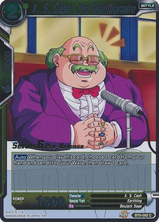 X. S. Cash, the Gazillionaire (Destroyer Kings) [BT6-092_PR]