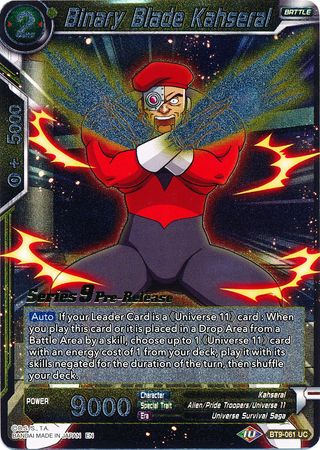 Binary Blade Kahseral (Universal Onslaught) [BT9-061]