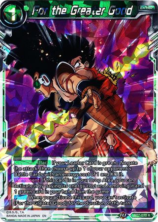 For the Greater Good [BT7-073]