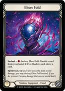 Ebon Fold (Rainbow Foil) [U-MON188-RF] Unlimited Edition Rainbow Foil