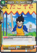 Vegeta, the Sweet-Talker [BT8-072]